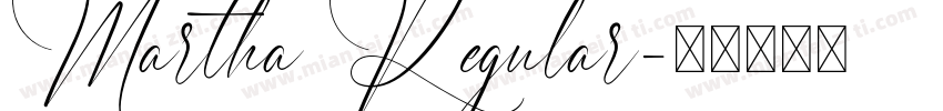 Martha Regular字体转换